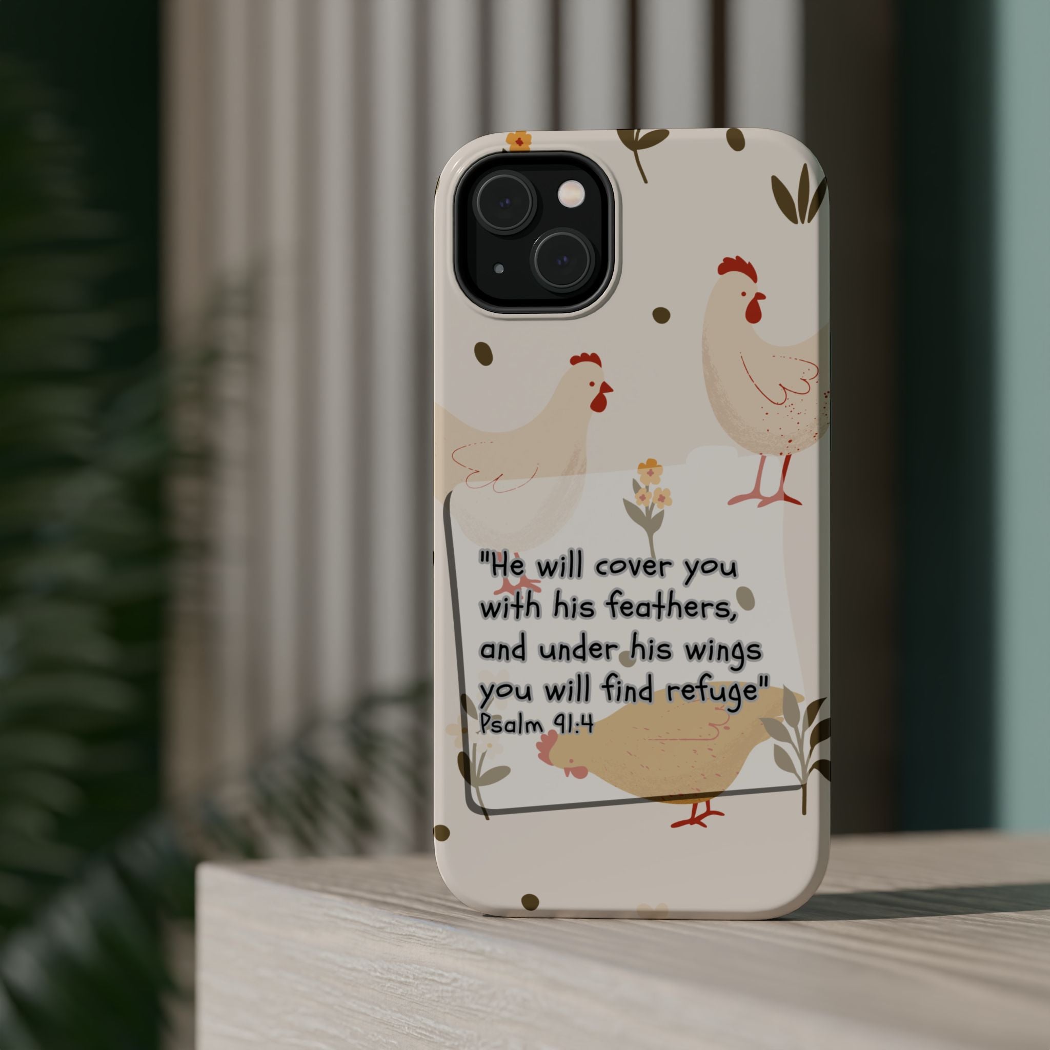 Psalm 91:4 Chicken Phone Case