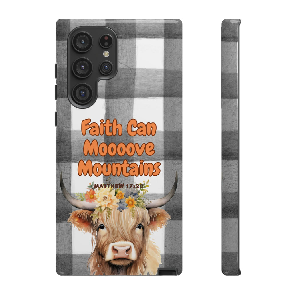 Faith Can Mooooove Mountains Phone Case