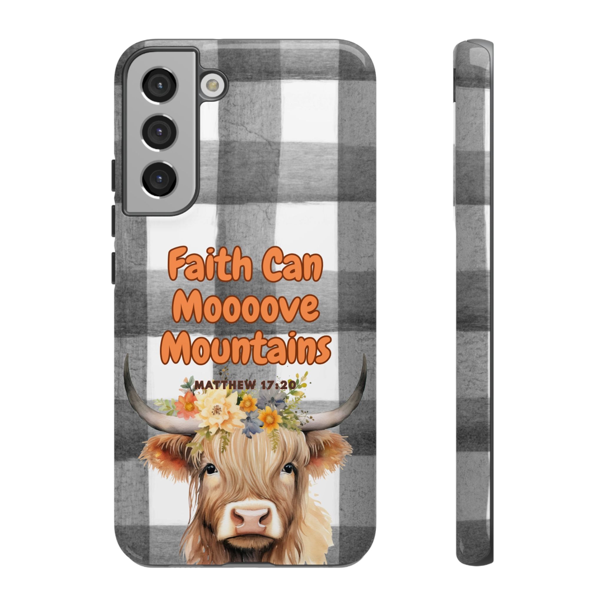 Faith Can Mooooove Mountains Phone Case