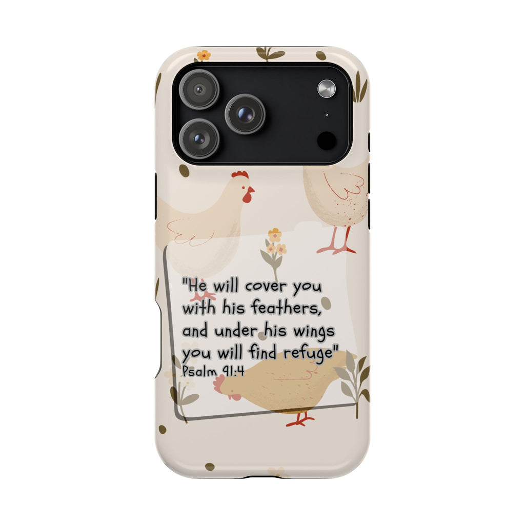 Psalm 91:4 Chicken Phone Case
