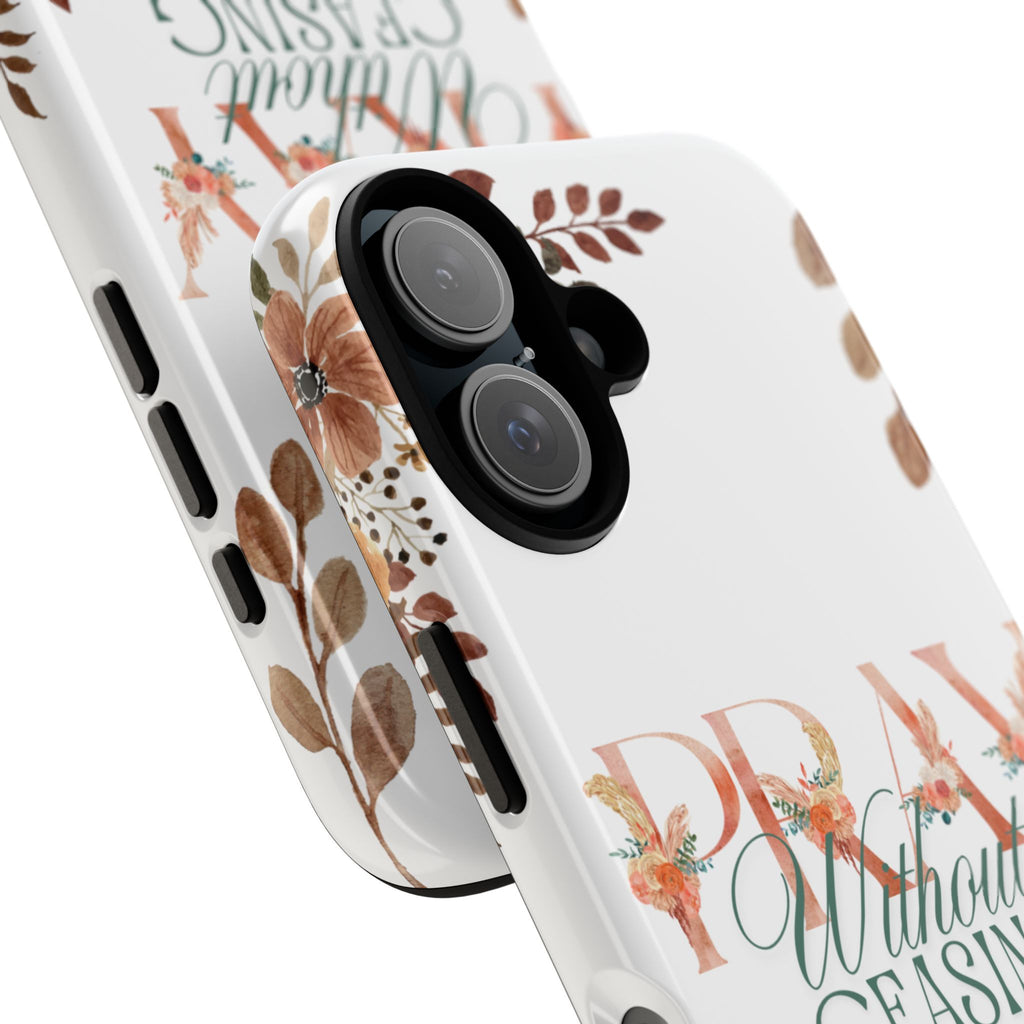 Pray Without Ceasing phone case