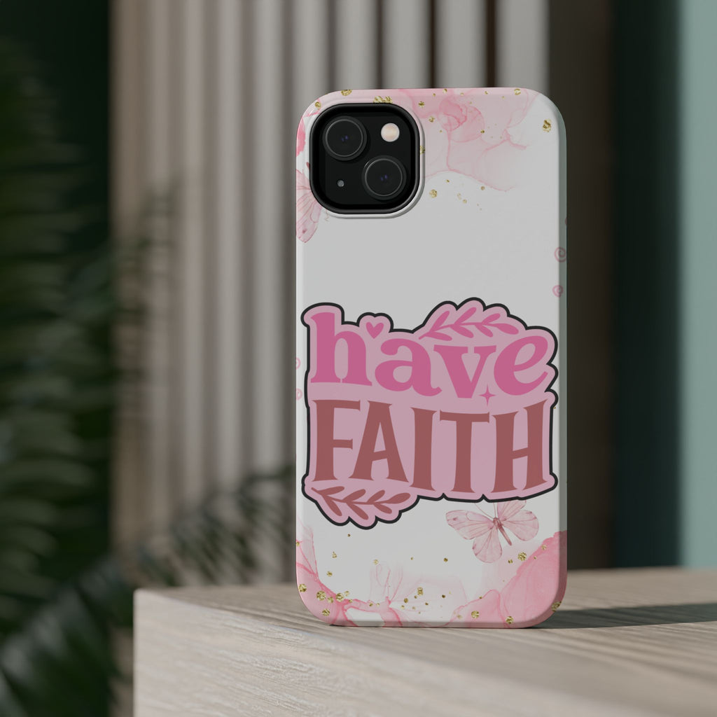 Have Faith Pink Butterfly Phone Case