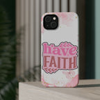 Have Faith Pink Butterfly Phone Case