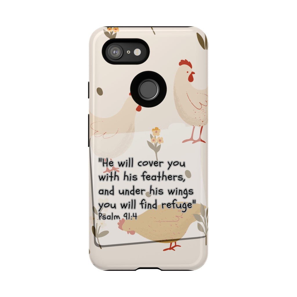 Psalm 91:4 Chicken Phone Case