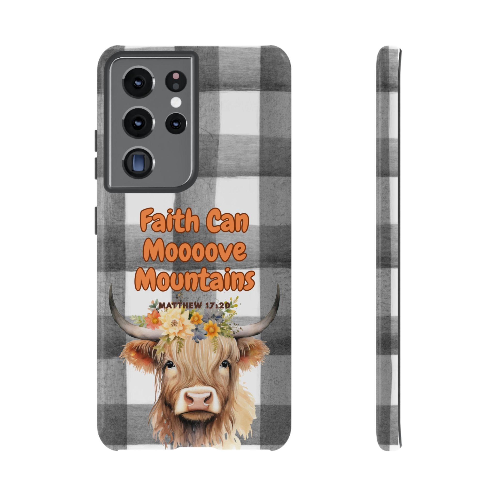 Faith Can Mooooove Mountains Phone Case