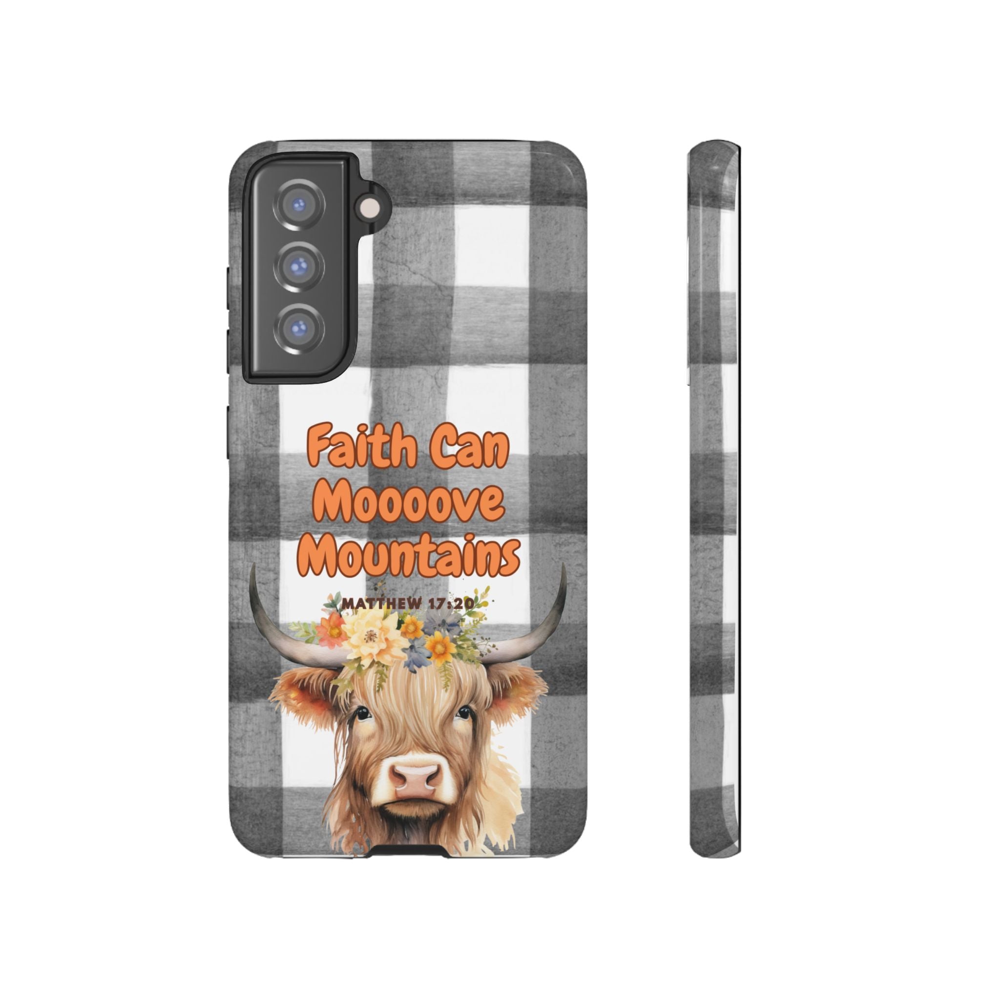 Faith Can Mooooove Mountains Phone Case
