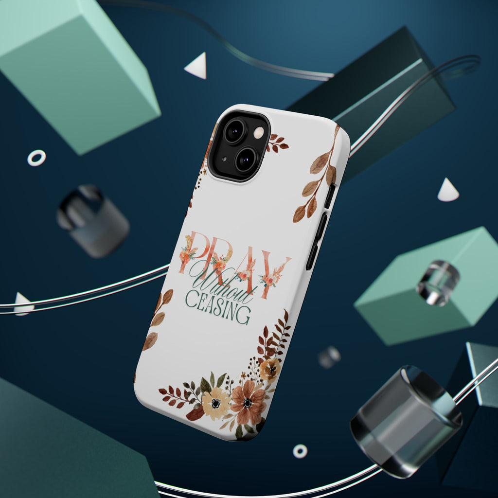 Pray Without Ceasing phone case