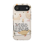 Psalm 91:4 Chicken Phone Case