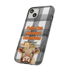 Faith Can Mooooove Mountains Phone Case