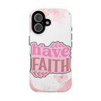 Have Faith Pink Butterfly Phone Case