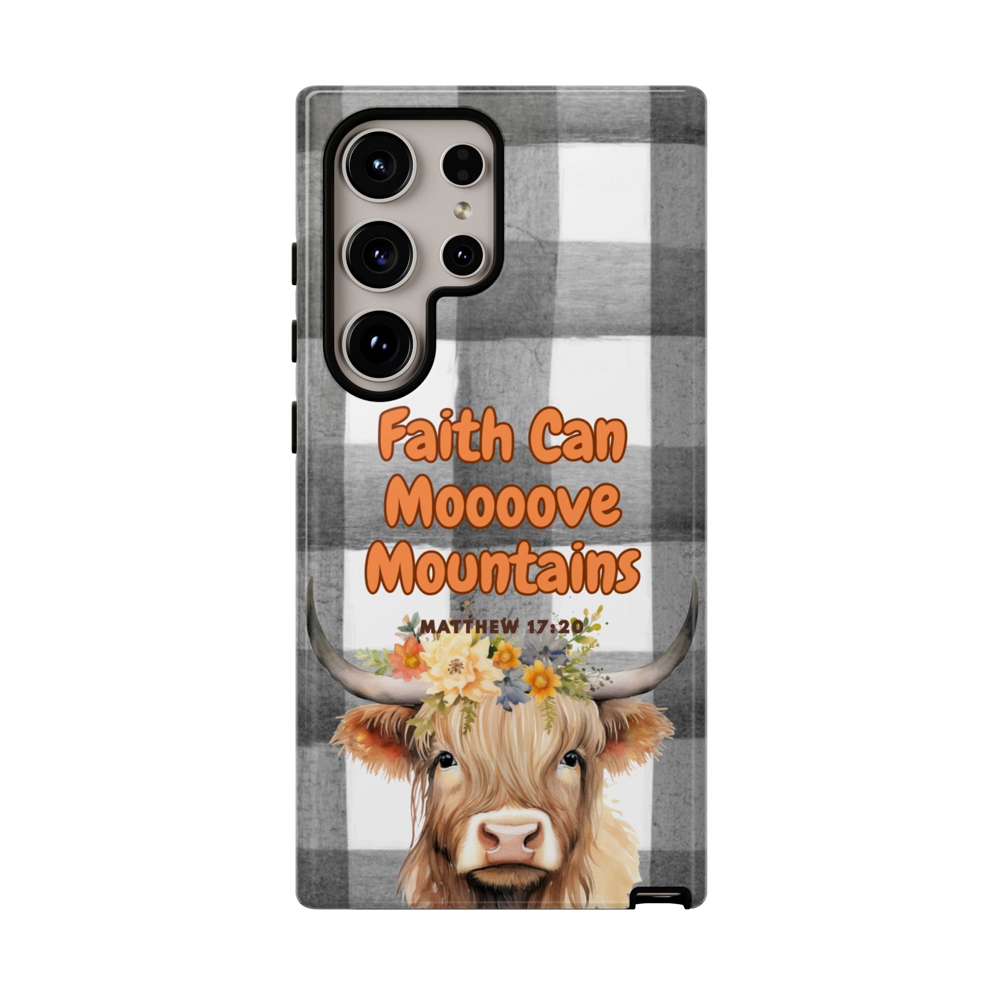 Faith Can Mooooove Mountains Phone Case