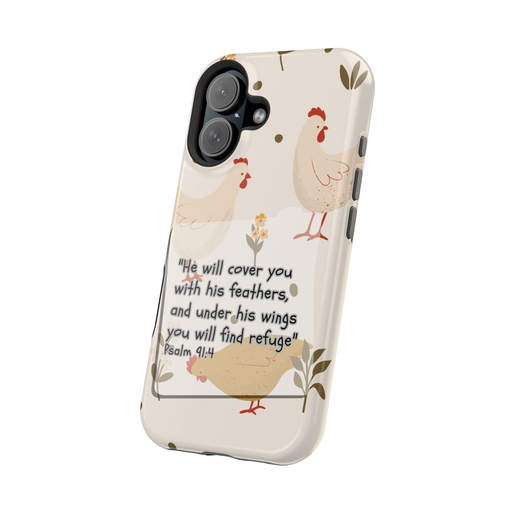 Psalm 91:4 Chicken Phone Case