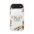 Pray Without Ceasing phone case