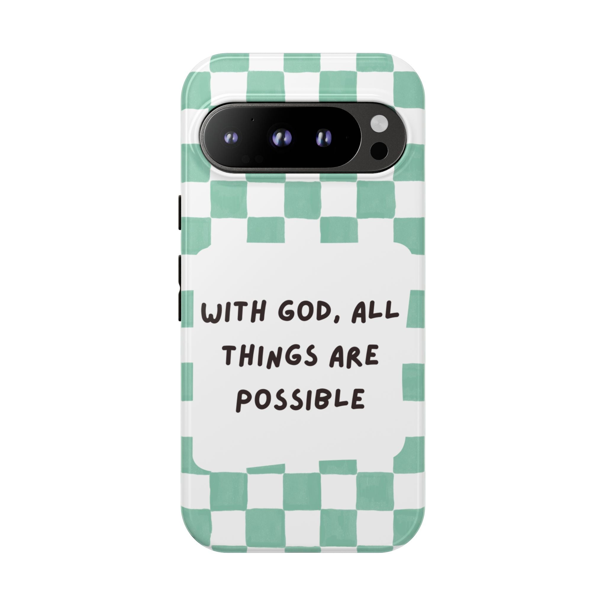 "With God, All Things Are Possible" Non MagSafe Phone Case