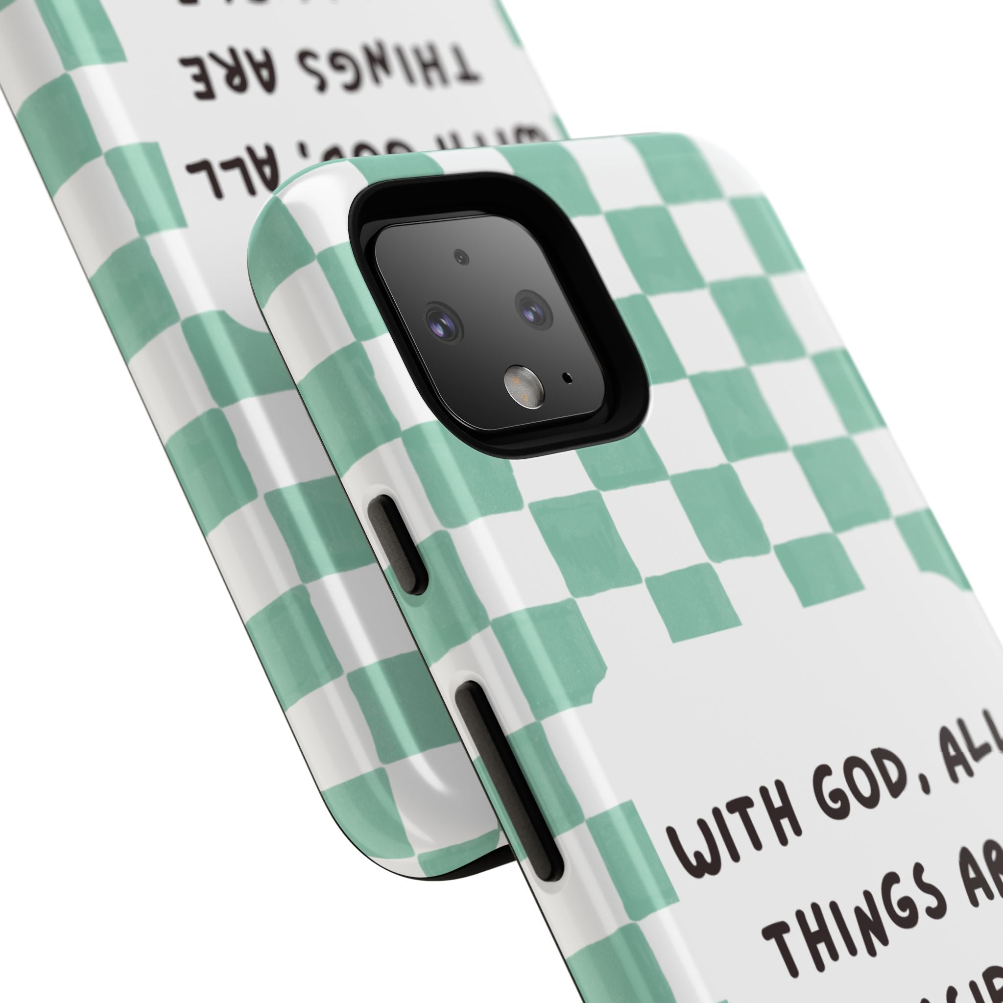 "With God, All Things Are Possible" Non MagSafe Phone Case