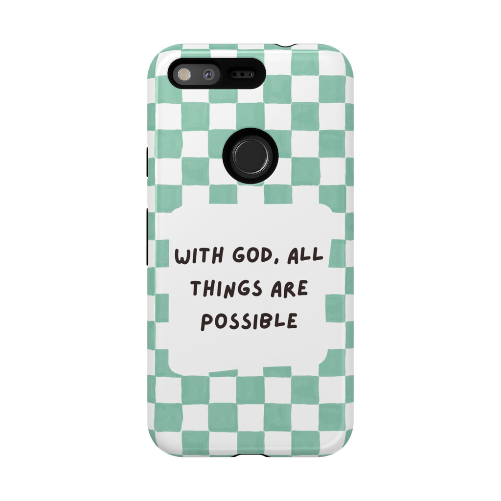 "With God, All Things Are Possible" Non MagSafe Phone Case