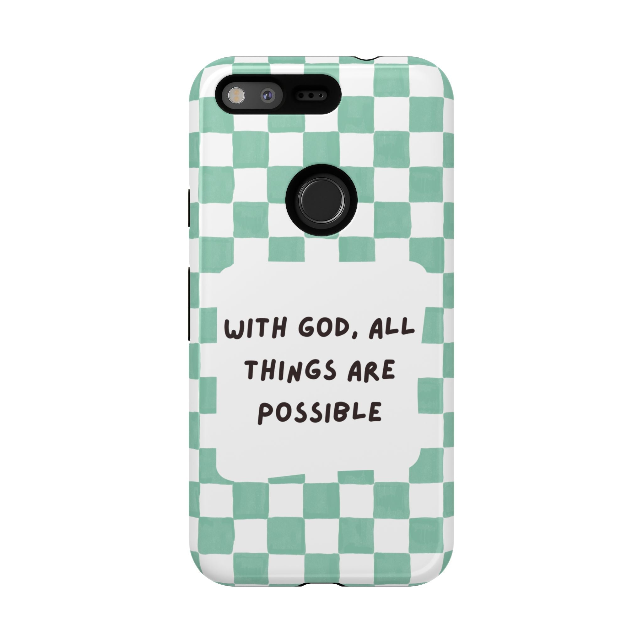"With God, All Things Are Possible" Non MagSafe Phone Case