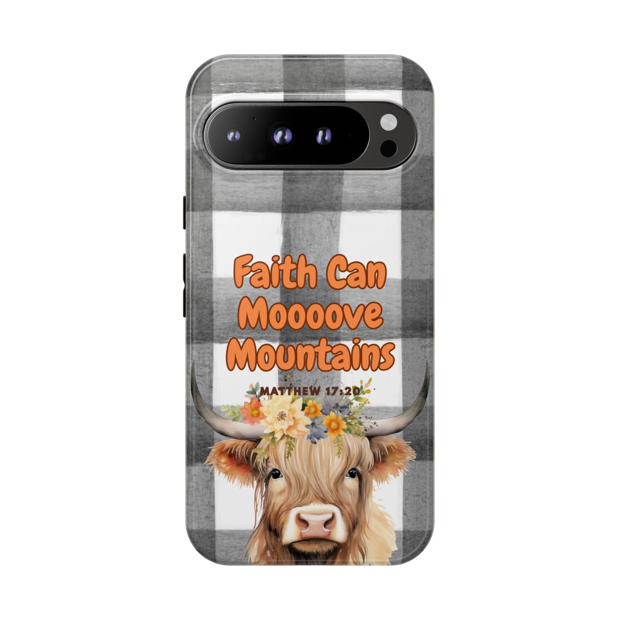 Faith Can Mooooove Mountains Phone Case