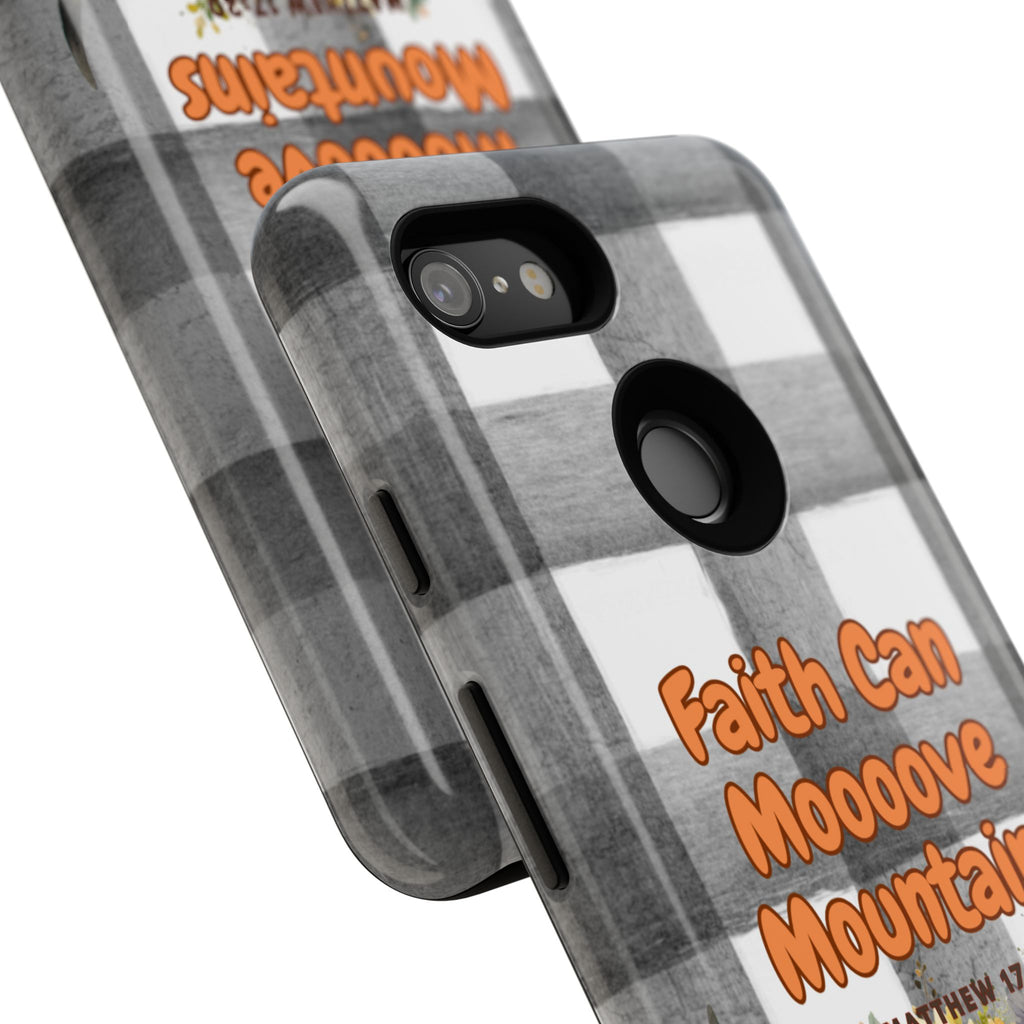 Faith Can Mooooove Mountains Phone Case