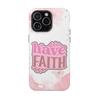 Have Faith Pink Butterfly Phone Case