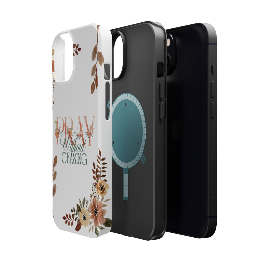 Pray Without Ceasing phone case