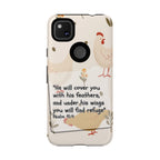 Psalm 91:4 Chicken Phone Case