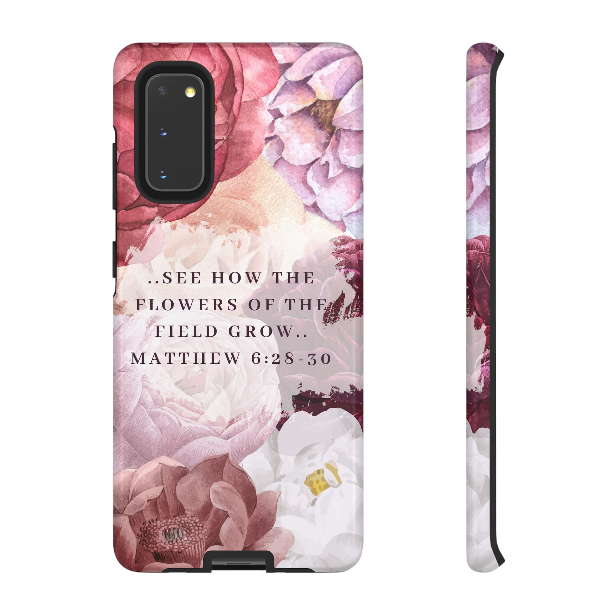 Matthew 6:28 Floral Samsung/Android Phone Case