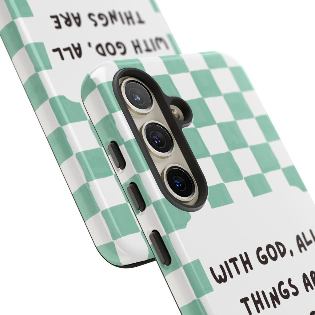 "With God, All Things Are Possible" Non MagSafe Phone Case