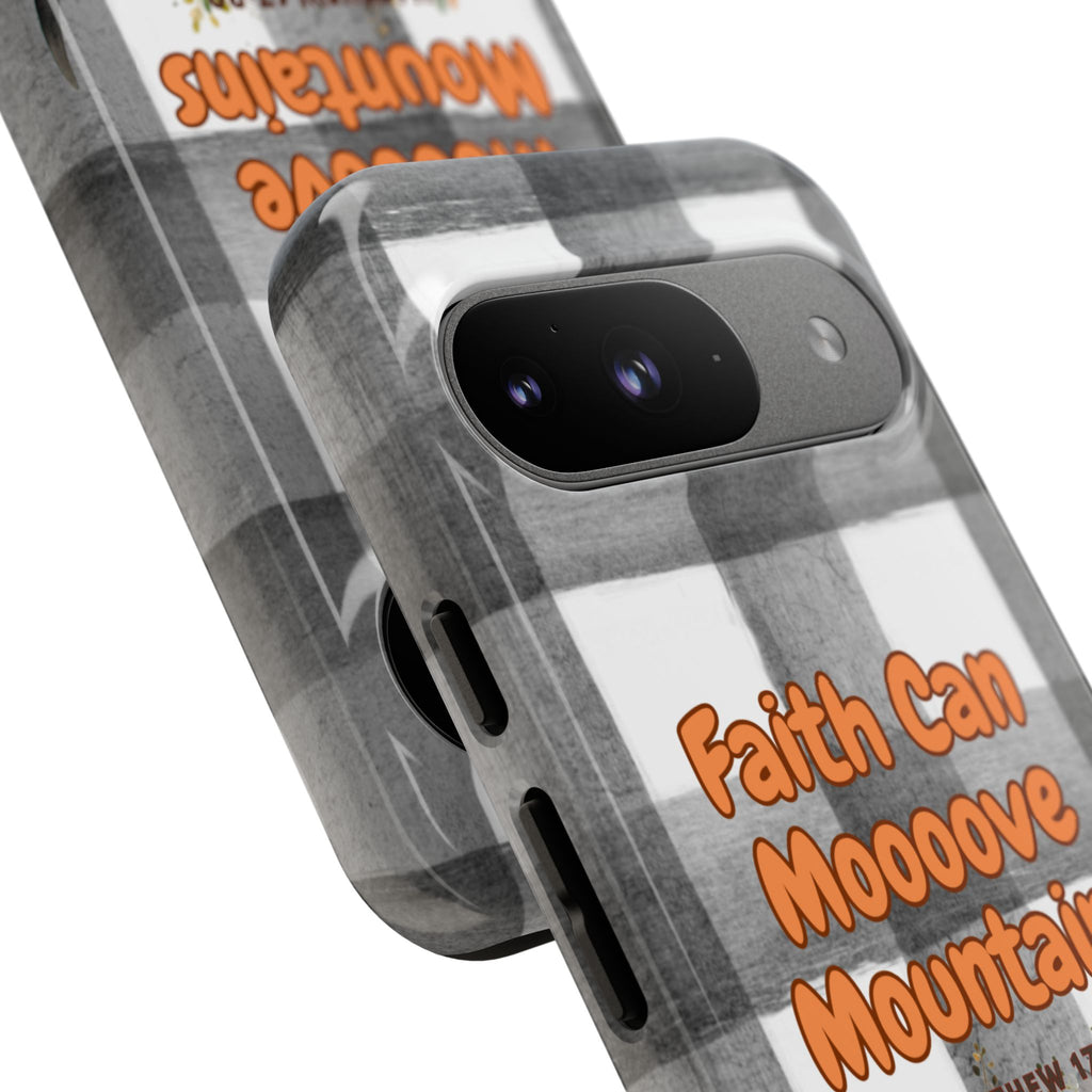 Faith Can Mooooove Mountains Phone Case