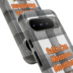 Faith Can Mooooove Mountains Phone Case