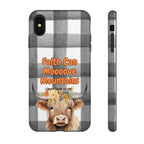 Faith Can Mooooove Mountains Phone Case
