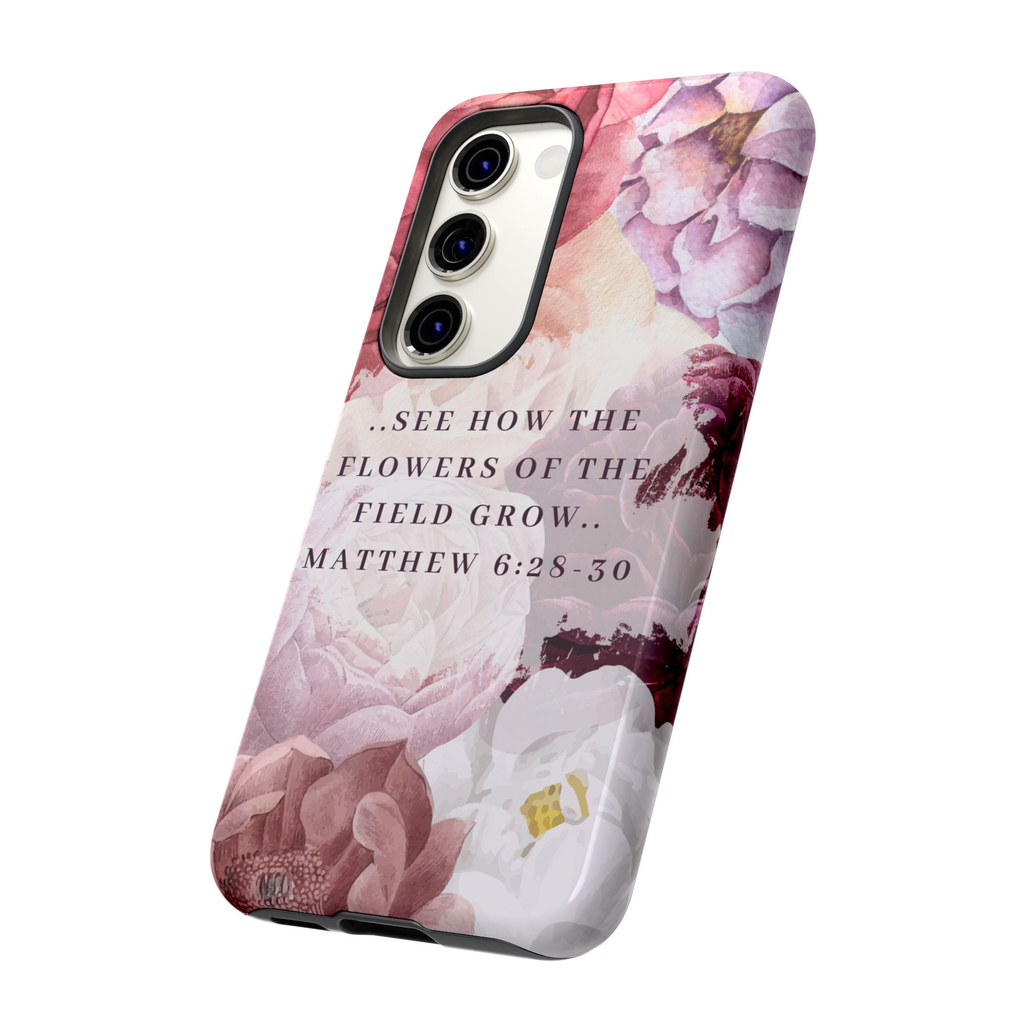 Matthew 6:28 Floral Samsung/Android Phone Case