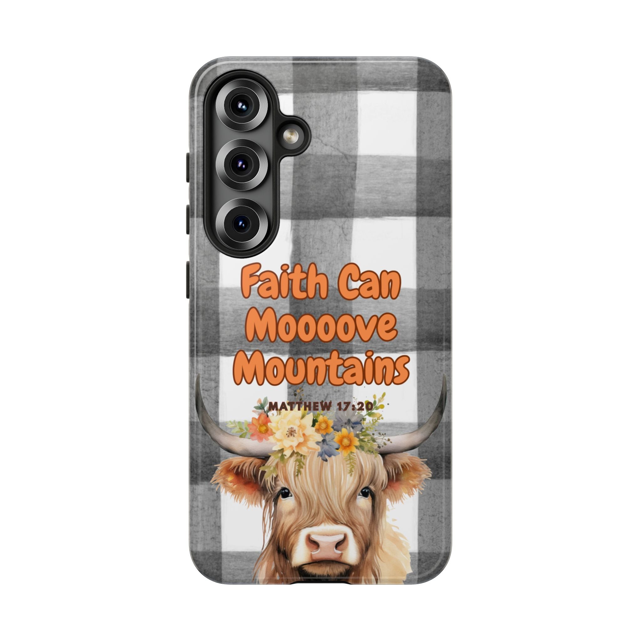 Faith Can Mooooove Mountains Phone Case