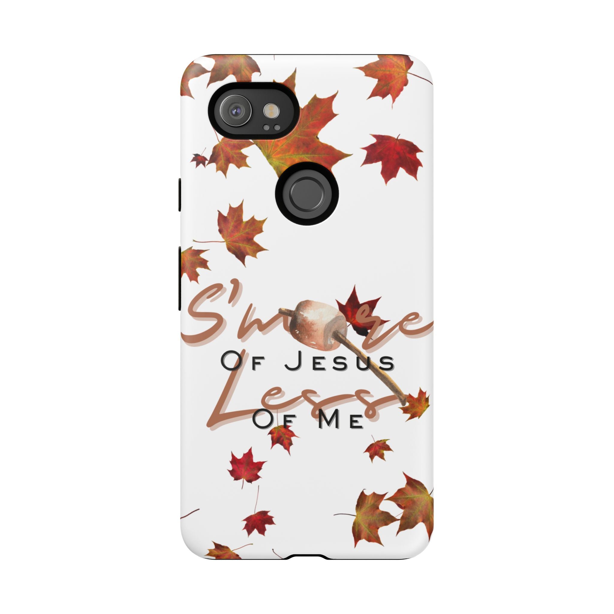 S’more of Jesus Phone Case