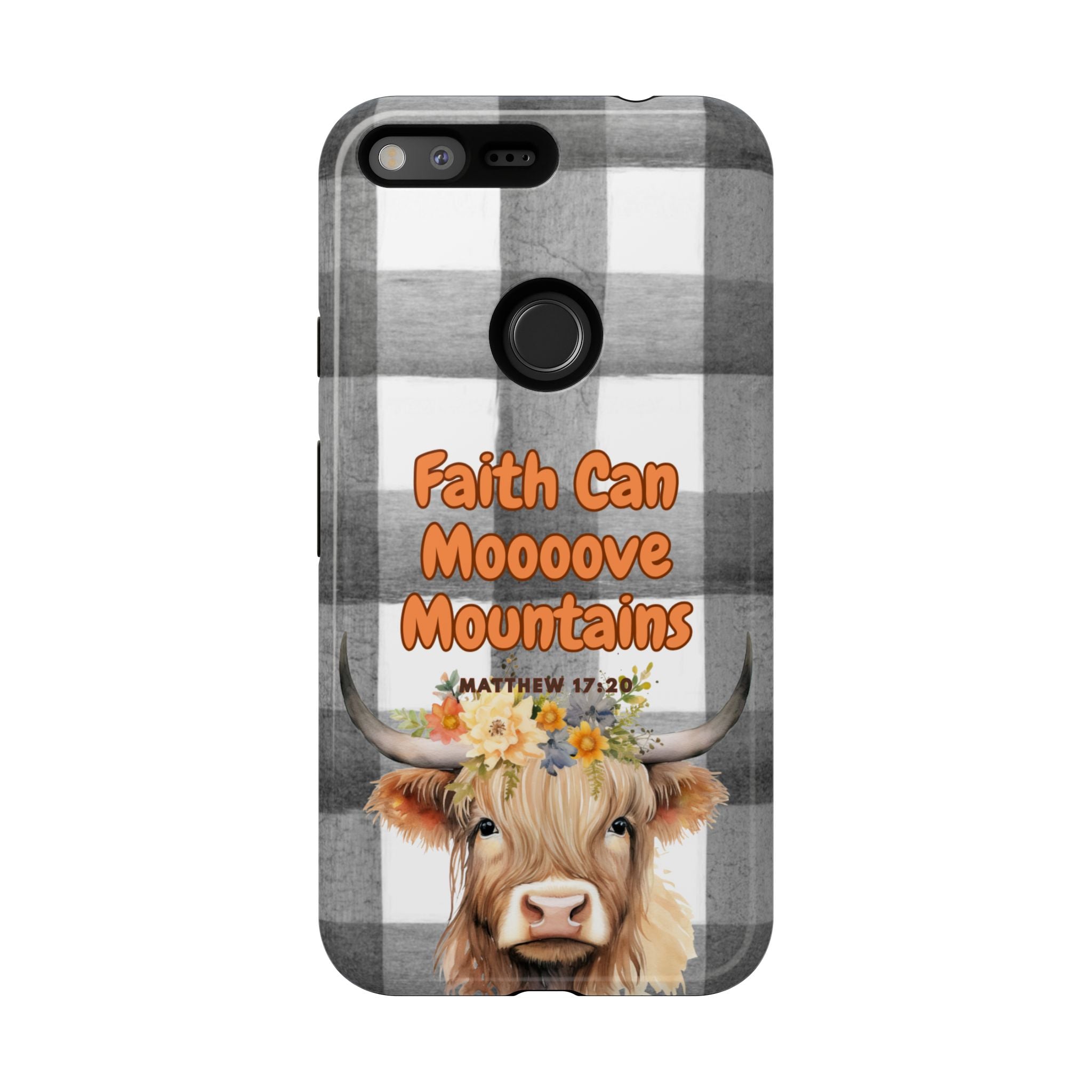 Faith Can Mooooove Mountains Phone Case