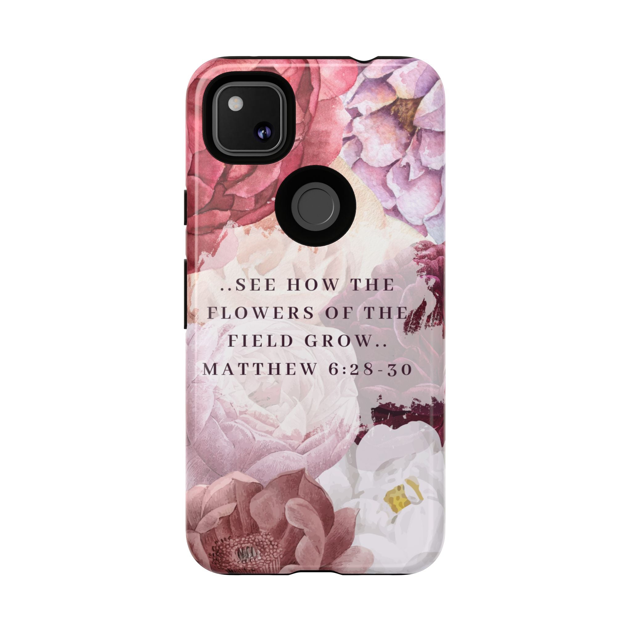 Matthew 6:28 Floral Samsung/Android Phone Case