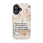 Psalm 91:4 Chicken Phone Case