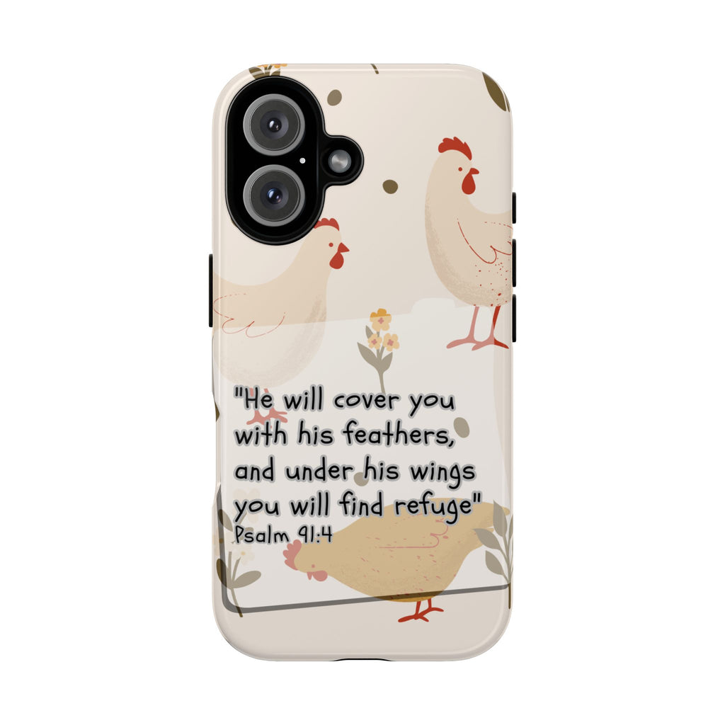 Psalm 91:4 Chicken Phone Case