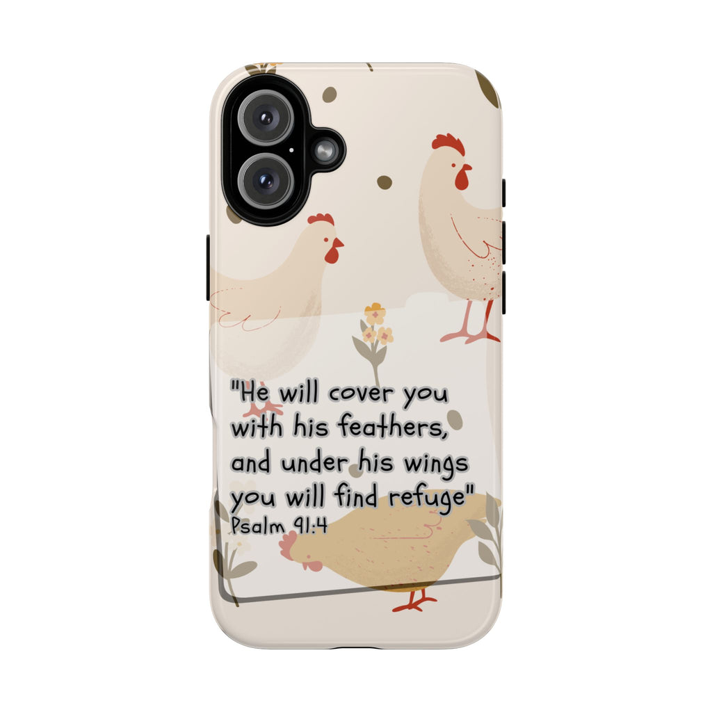 Psalm 91:4 Chicken Phone Case