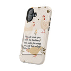 Psalm 91:4 Chicken Phone Case