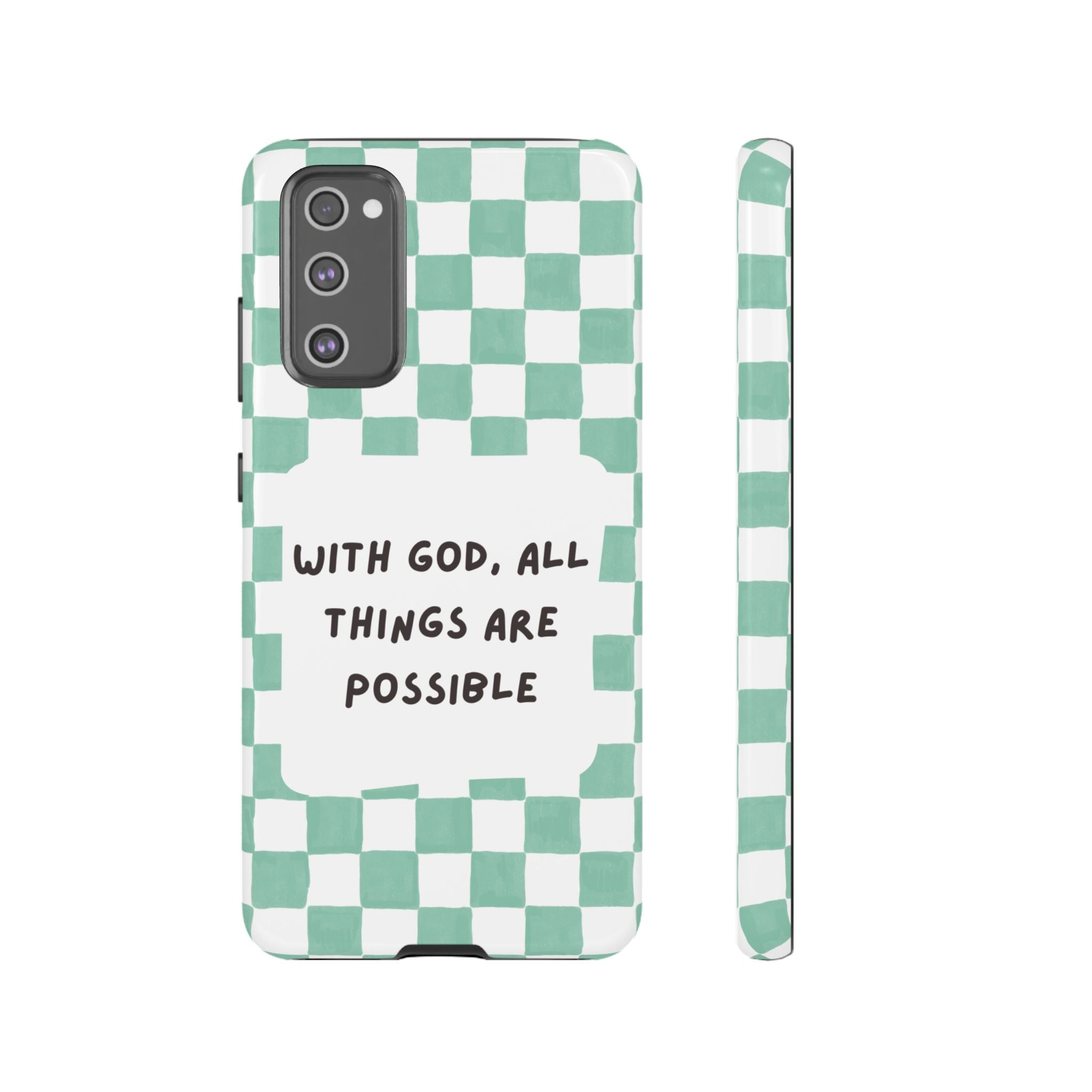 "With God, All Things Are Possible" Non MagSafe Phone Case