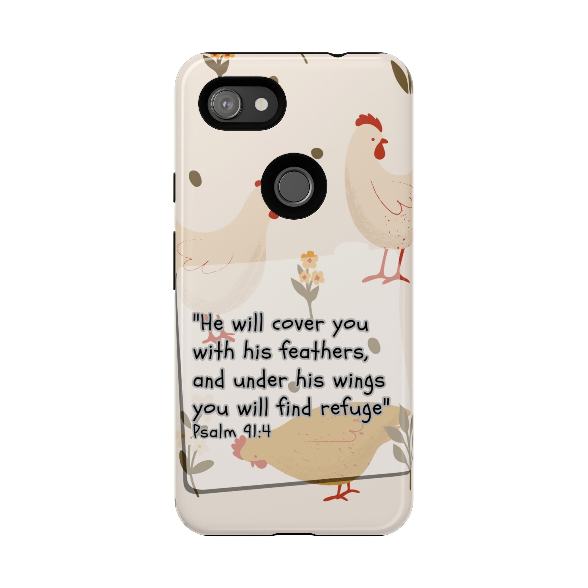 Psalm 91:4 Chicken Phone Case