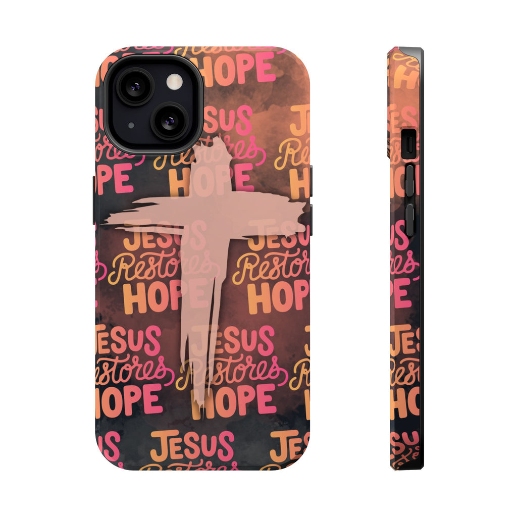 Jesus Restores Hope Phone Case