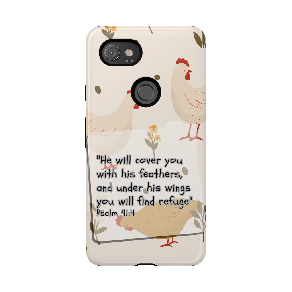 Psalm 91:4 Chicken Phone Case