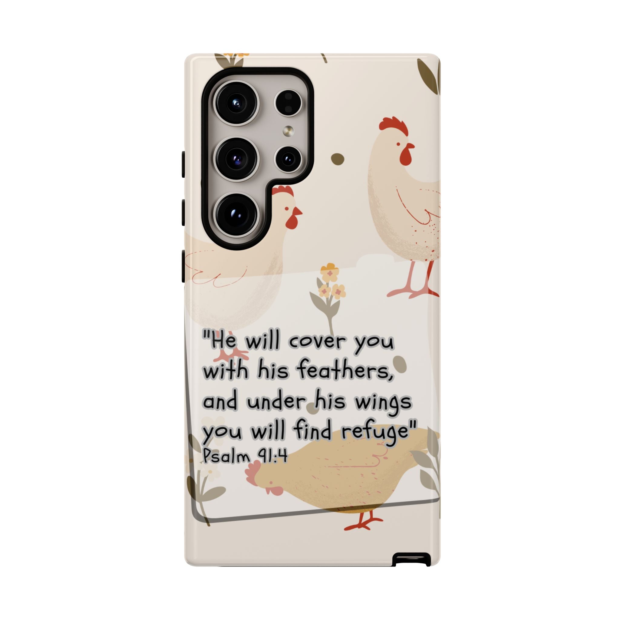 Psalm 91:4 Chicken Phone Case