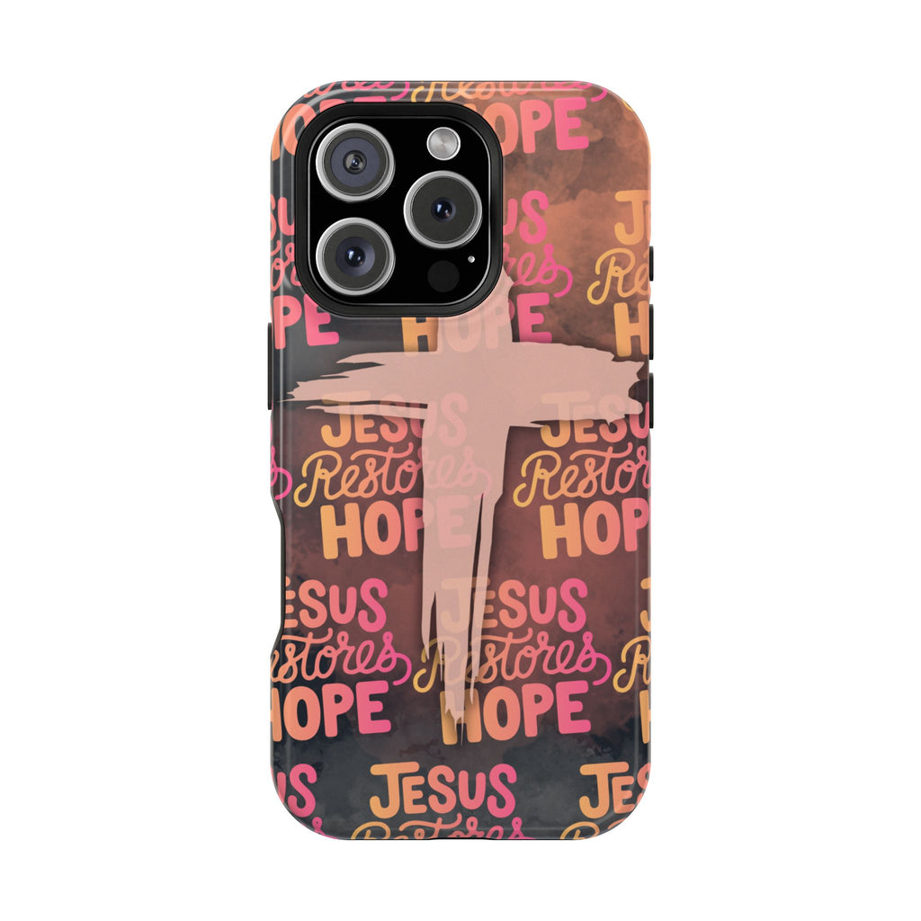 Jesus Restores Hope Phone Case