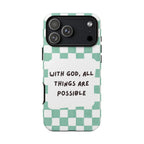 "With God, All Things Are Possible"