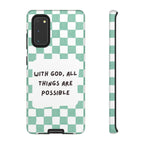 "With God, All Things Are Possible" Non MagSafe Phone Case