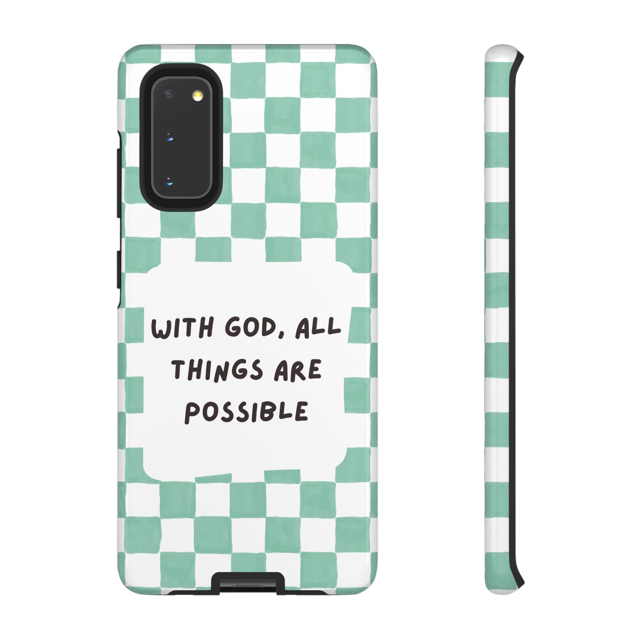 "With God, All Things Are Possible" Non MagSafe Phone Case