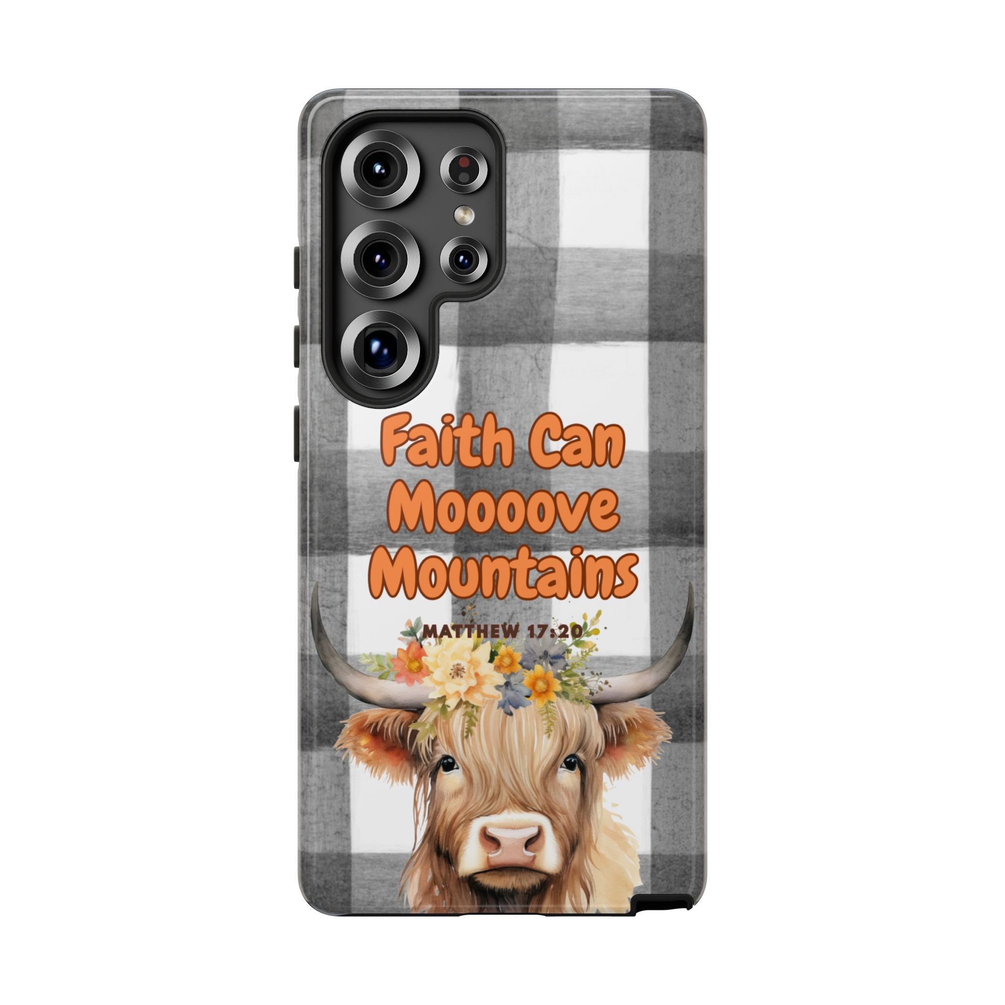 Faith Can Mooooove Mountains Phone Case